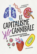 Capitalisme cannibale (Le)